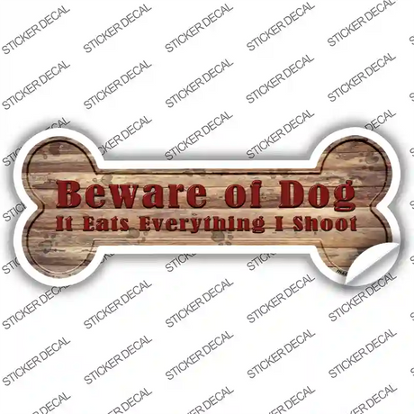 Beware of Dog Eats Everything Novelty Bone Sticker Decal Small
