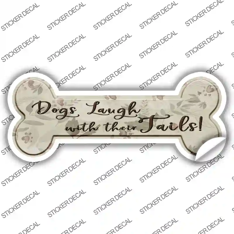 Laugh With Tails Novelty Bone Sticker Decal Large