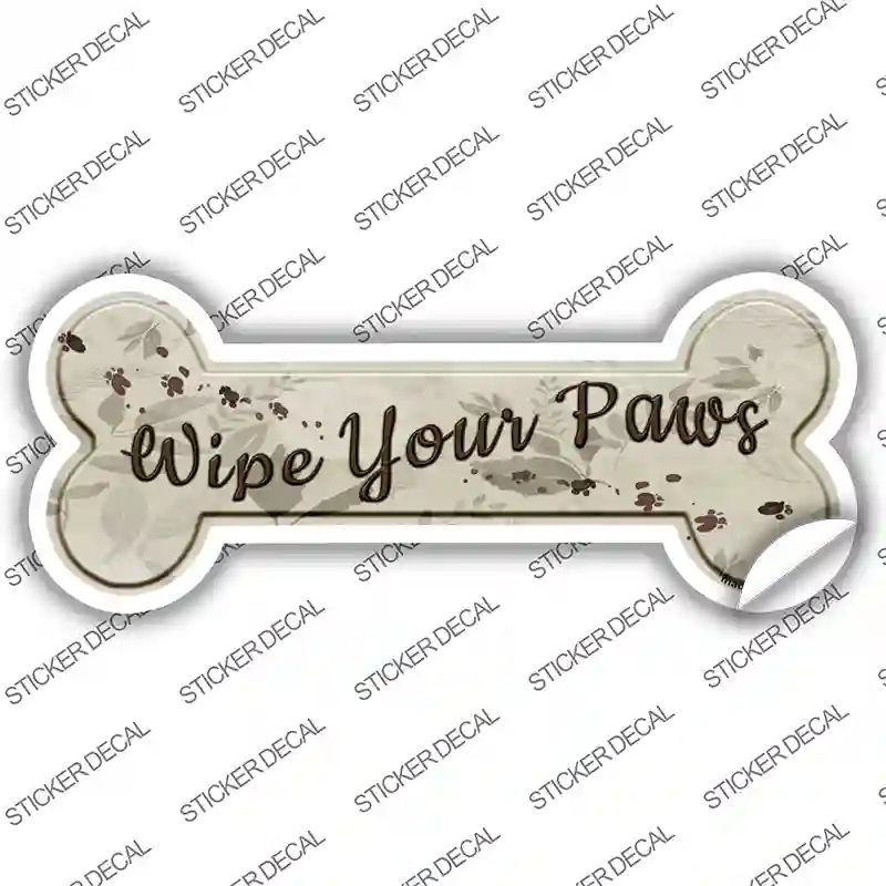 Wipe Your Paws Novelty Bone Sticker Decal Large