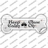 Keep Calm Chase On Novelty Bone Sticker Decal Large