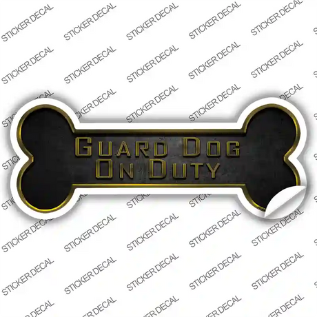 Guard Dog on Duty Novelty Bone Sticker Decal Large
