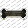 Dont Even Look at Doorbell Novelty Bone Sticker Decal Large