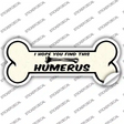 Find This Humerus Novelty Bone Sticker Decal Large