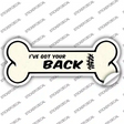 Got Your Back Novelty Bone Sticker Decal Large