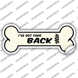 Got Your Back Novelty Bone Sticker Decal Large
