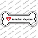 I Love Australian Shepherds Novelty Bone Sticker Decal Small