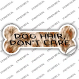 Dog Hair Dont Care Novelty Bone Sticker Decal Large