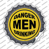 Danger Men Drinking Novelty Bottle Cap Sticker Decal