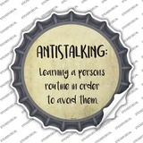 Antistalking Definition Novelty Bottle Cap Sticker Decal