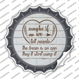 Maybe If We Tell People Novelty Bottle Cap Sticker Decal