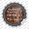 Our Friends Fall We Laugh Novelty Bottle Cap Sticker Decal