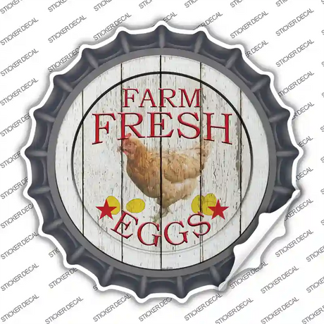 Farm Fresh Eggs Novelty Bottle Cap Sticker Decal