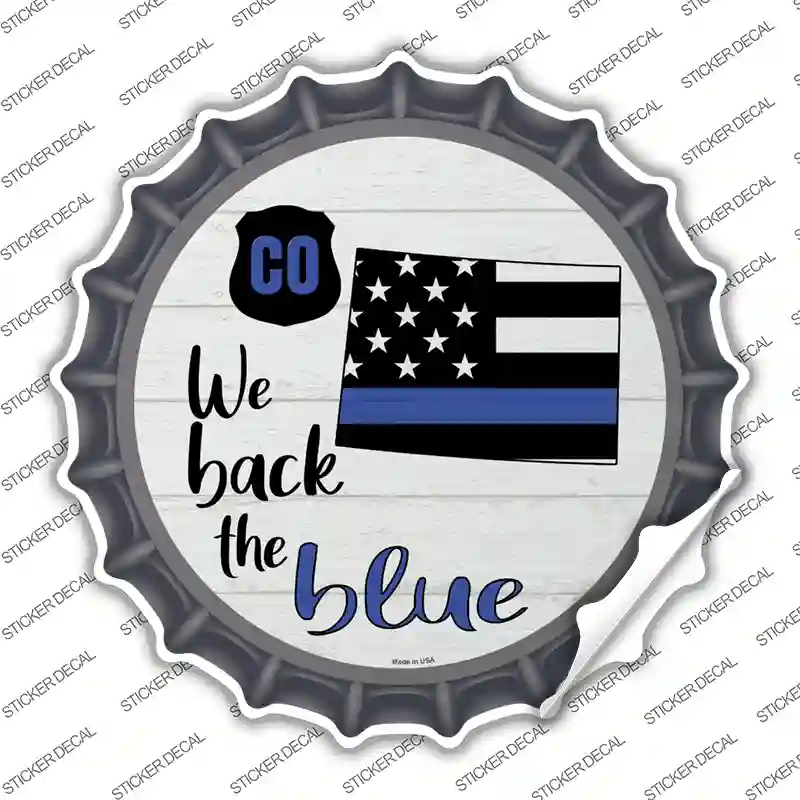 Colorado Back The Blue Novelty Bottle Cap Sticker Decal