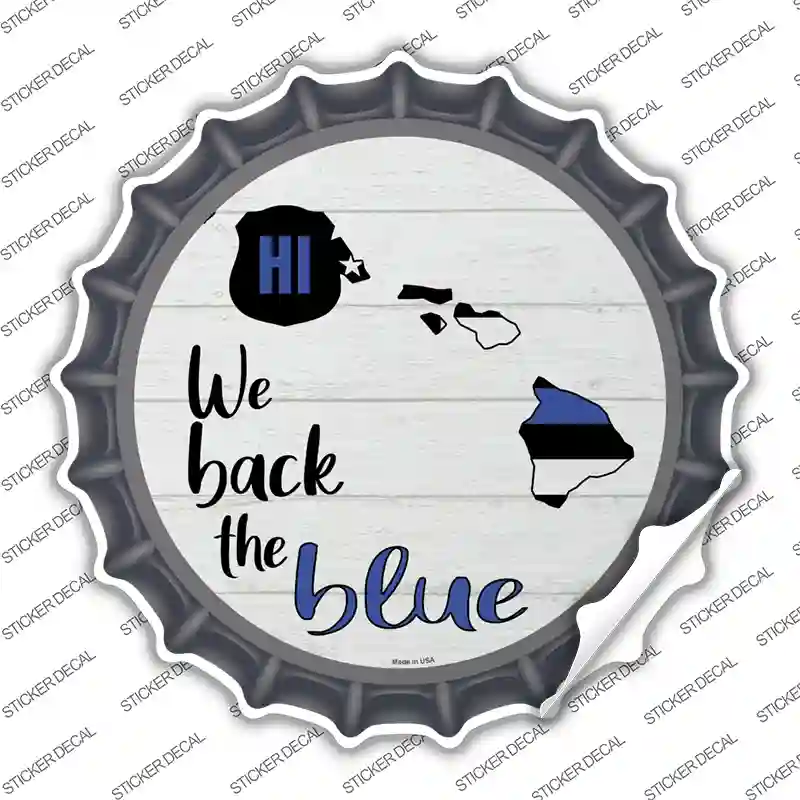 Hawaii Back The Blue Novelty Bottle Cap Sticker Decal