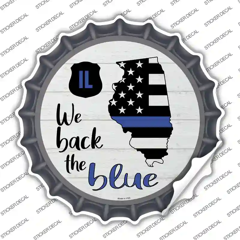 Illinois Back The Blue Novelty Bottle Cap Sticker Decal