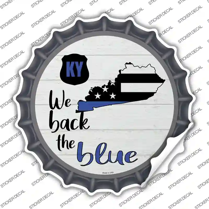Kentucky Back The Blue Novelty Bottle Cap Sticker Decal