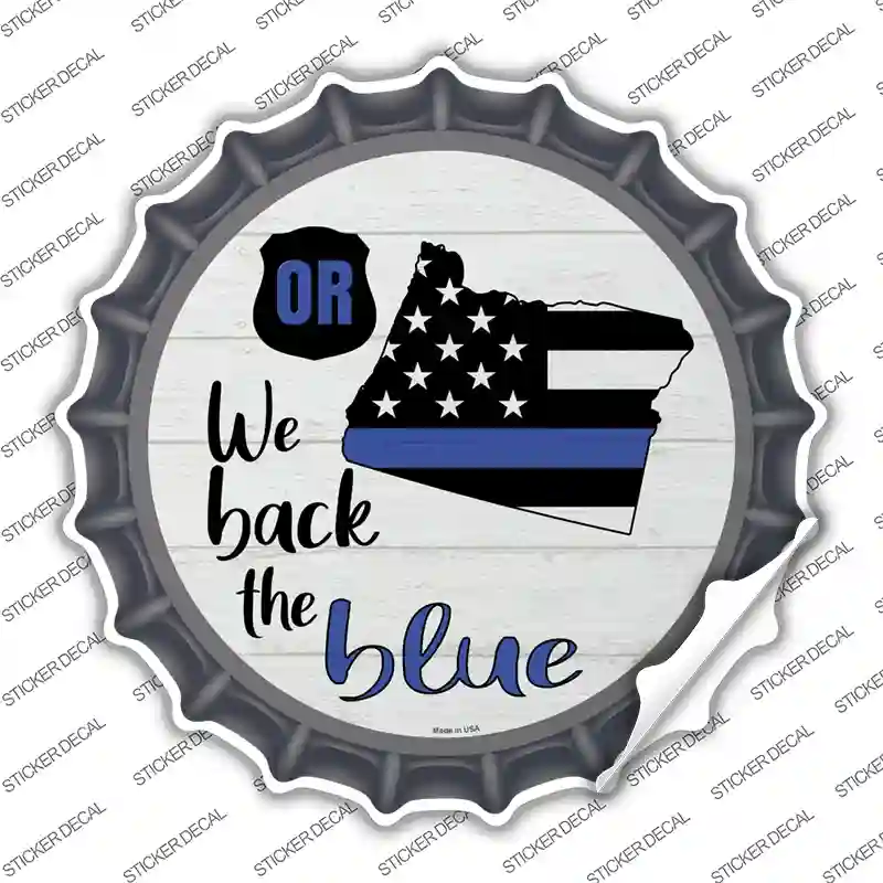 Oregon Back The Blue Novelty Bottle Cap Sticker Decal