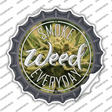 Smoke Weed Everyday Novelty Bottle Cap Sticker Decal