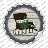 Lets Get High In Louisiana Novelty Bottle Cap Sticker Decal