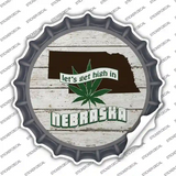 Lets Get High In Nebraska Novelty Bottle Cap Sticker Decal