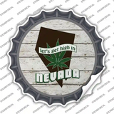 Lets Get High In Nevada Novelty Bottle Cap Sticker Decal