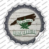 Lets Get High In North Carolina Novelty Bottle Cap Sticker Decal