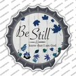 Be Still I Am God Novelty Bottle Cap Sticker Decal