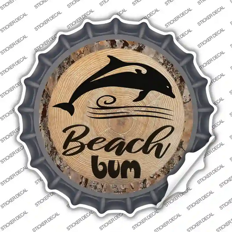 Beach Bum Dolphin Novelty Bottle Cap Sticker Decal