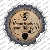 Honey is Home Novelty Bottle Cap Sticker Decal