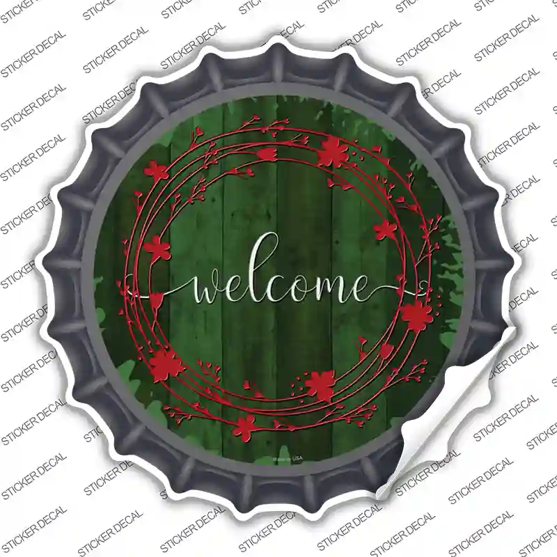 Welcome Green Novelty Bottle Cap Sticker Decal