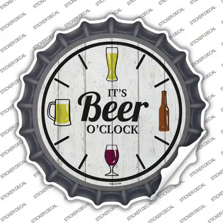 Beer Oclock Novelty Bottle Cap Sticker Decal