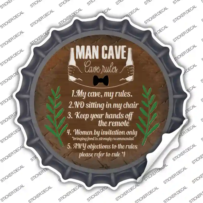 Cave Rules My Rules Novelty Bottle Cap Sticker Decal