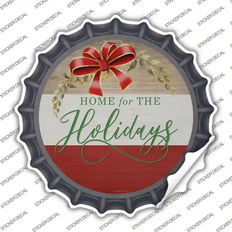 Home For The Holidays Novelty Bottle Cap Sticker Decal