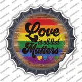 Love All That Matters Rainbow Novelty Bottle Cap Sticker Decal