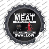 Meat In Your Mouth Novelty Bottle Cap Sticker Decal