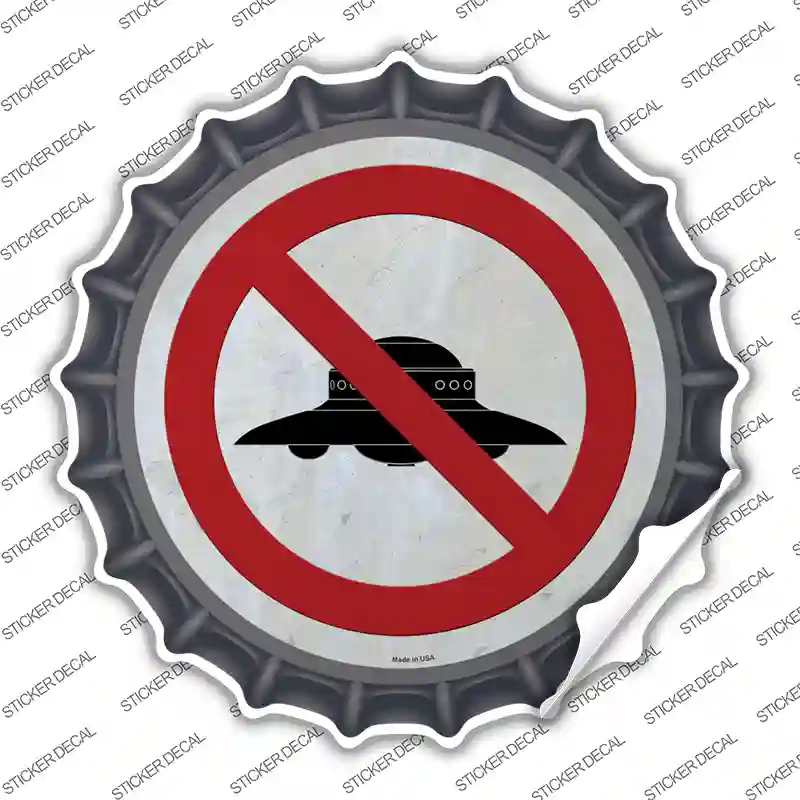 No UFOs Novelty Bottle Cap Sticker Decal