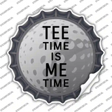 Tee Time Me Time Novelty Bottle Cap Sticker Decal