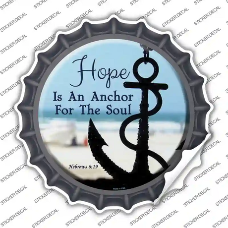 Hope Anchor For Soul Novelty Bottle Cap Sticker Decal