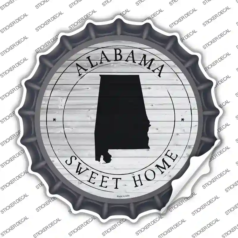 Alabama Sweet Home Novelty Bottle Cap Sticker Decal
