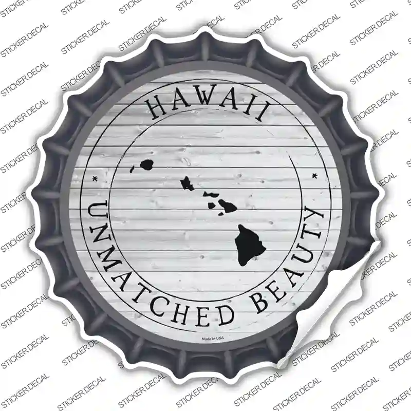Hawaii Unmatched Beauty Novelty Bottle Cap Sticker Decal