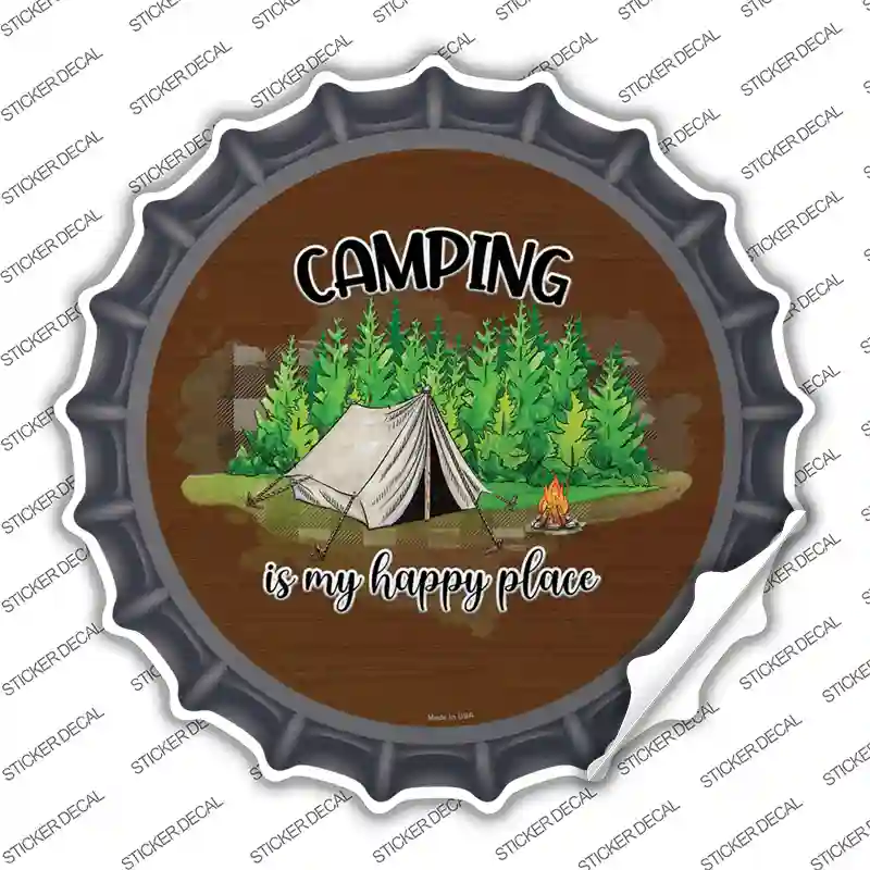 Camping Is My Happy Place Tent Novelty Bottle Cap Sticker Decal