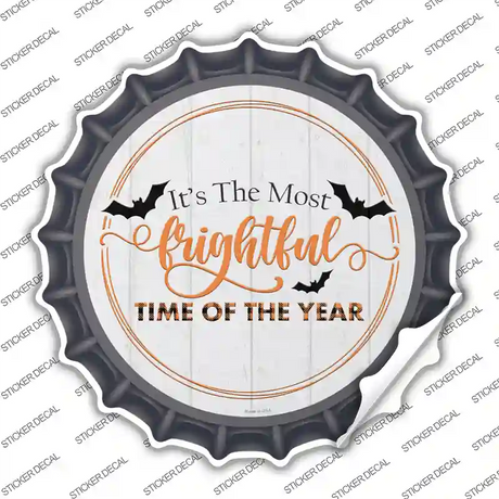 Most Frightful Time Of Year Novelty Bottle Cap Sticker Decal