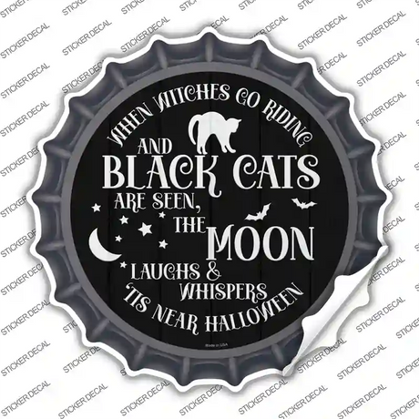 The Moon Whispers Tis Near Halloween Novelty Bottle Cap Sticker Decal