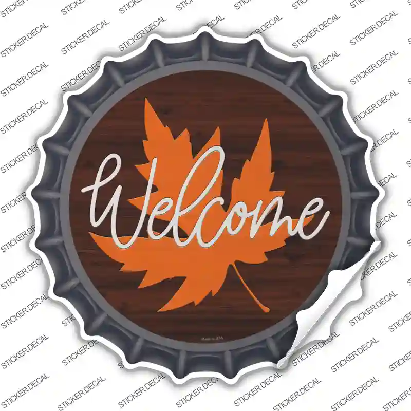 Welcome Leaf Novelty Bottle Cap Sticker Decal