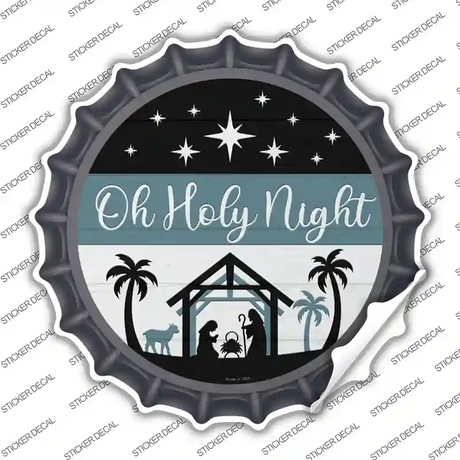 Oh Holy Night Novelty Bottle Cap Sticker Decal