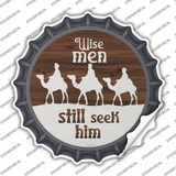 Wise Men still Seek Him Novelty Bottle Cap Sticker Decal