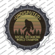 Undisputed Bigfoot Novelty Bottle Cap Sticker Decal