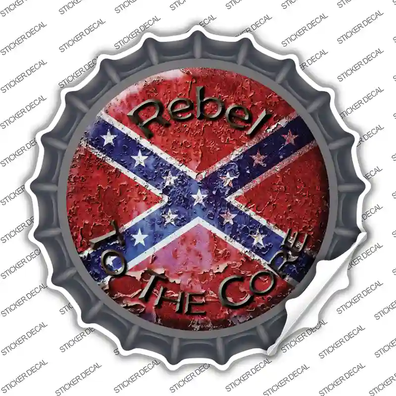 Rebel To The Core Novelty Bottle Cap Sticker Decal