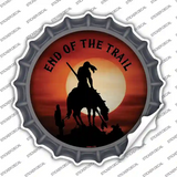 End Of The Trail Novelty Bottle Cap Sticker Decal