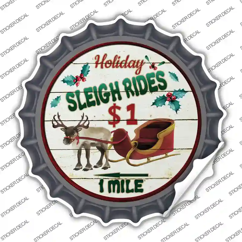 Sleigh Rides Novelty Bottle Cap Sticker Decal